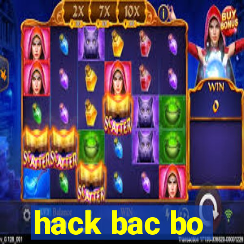 hack bac bo